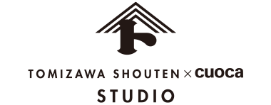 TOMIZAWA SHOUTEN × cuoca STUDIO